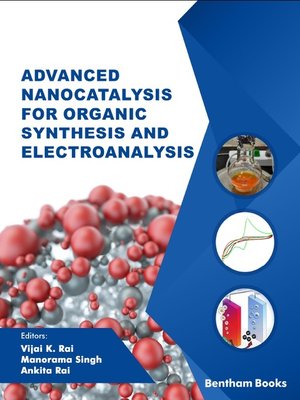 cover image of Advanced Nanocatalysis for Organic Synthesis and Electroanalysis